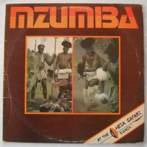 MZUMBA - AT THE HEIA SAFARI RANCH - LP - SOUTH AFRICA - EXC / VG