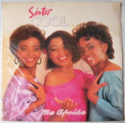 SISTER COOL - MA AFRIKA - LP - SOUTH AFRICA - MINT UNPLAYED