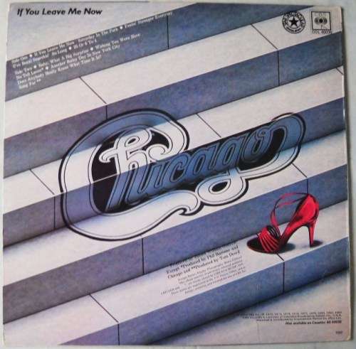 CHICAGO - IF YOU LEAVE ME NOW - LP - SOUTH AFRICA - EXC / EXC