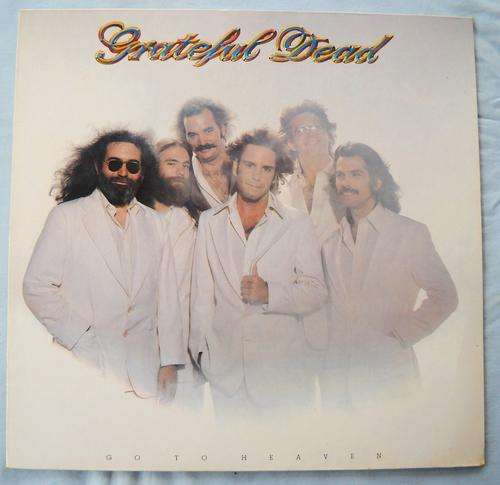 LP-GRATEFUL DEAD-GO TO HEAVEN-GERMAN PRESS-EXCELLENT CONDITION