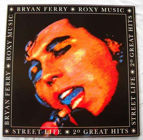 BRYAN FERRY / ROXY MUSIC-STREET LIFE-20 GREATEST HITS-GATEFOLD-DOUBLE LP-EXCELLENT CONDITION