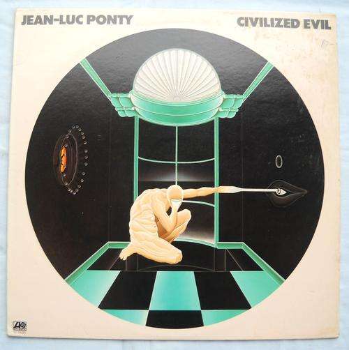JEAN-LUC PONTY-CIVILIZED EVIL-LP-EXCELLENT CONDITION