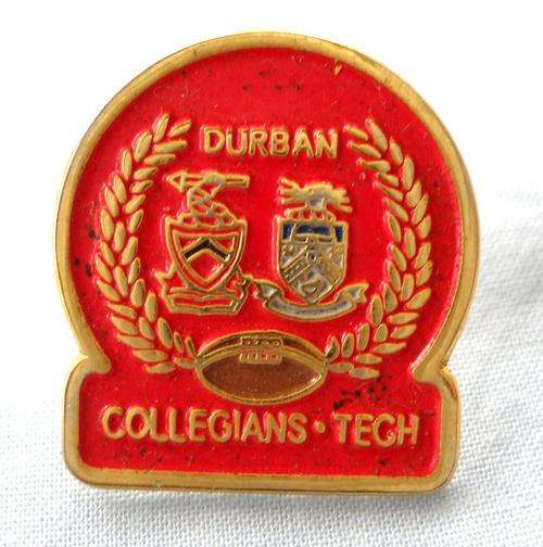 DURBAN COLLEGIANS TECH-NATAL RUGBY-PIN BADGE-1980'S-EXCELLENT CONDITION