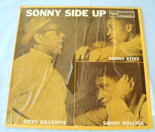 SONNY SIDE UP-SONNY ROLLINS-SONNY STITT-DIZZY GILLESPIE-LP-IN SHRINK-EXCELLENT CONDITION-JAZZ