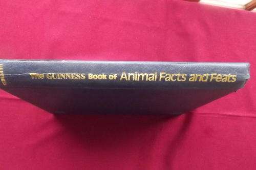 Guinness  Book of Animals Facts and Feats - interesting reading!