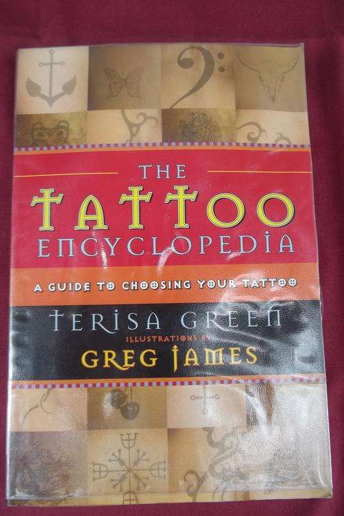 Book - The Tattoo Encyclopedia by Terisa Green