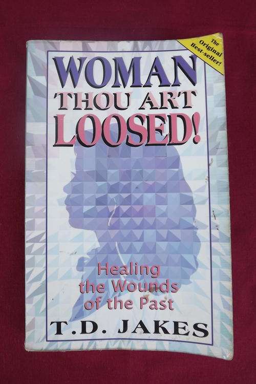 Book - Woman Thou Art Loosed by TD Jakes