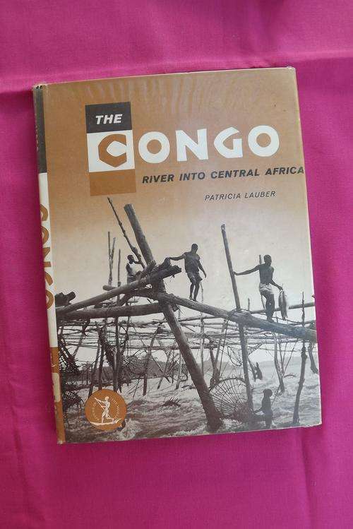 Book - The Congo River into Central Africa by Patricia Laubser