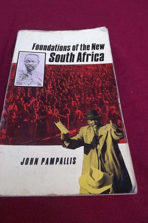 Book - Foundations of the New South Africa by John Pampallis