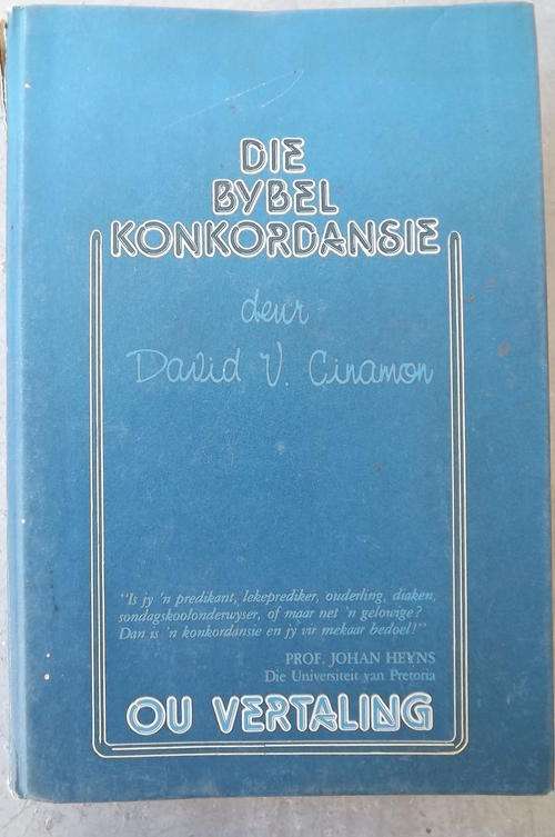 Book - Die Bybel Konkordansie - Ou Vertaling - deur David V Cinamon
