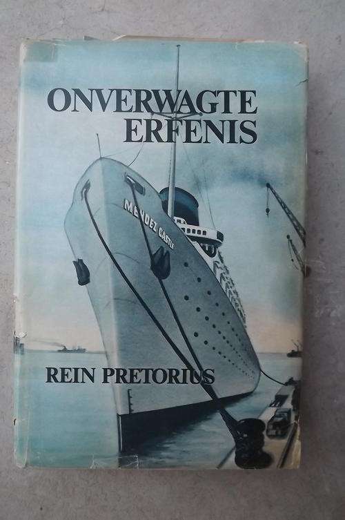 Book - Onverwagte Erfenis deur Rein Pretorius