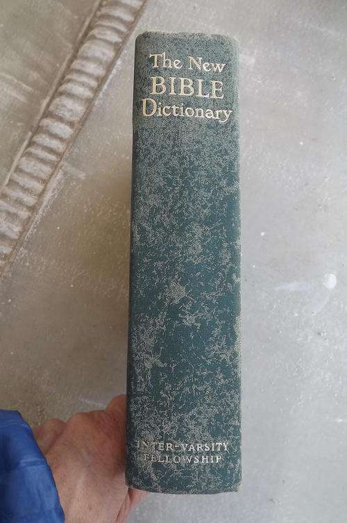 Book - The New Bible Dictionary by Intervarsity Fellowship - Understand the terms used in the Bible