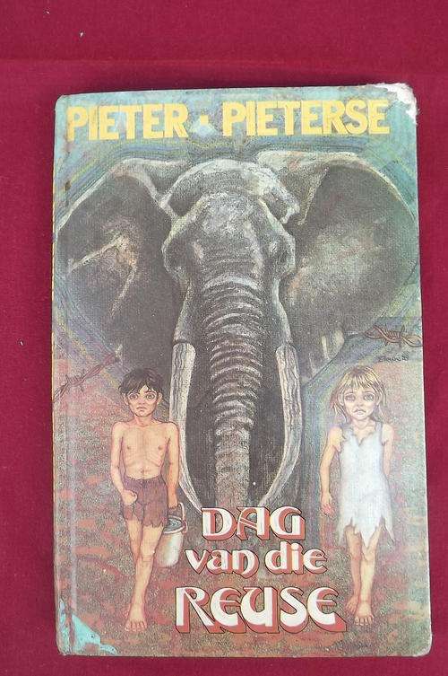 Boek - Dag van die Reuse deur Pieter Pieterse.Volledig maar voorblad uit geskeur