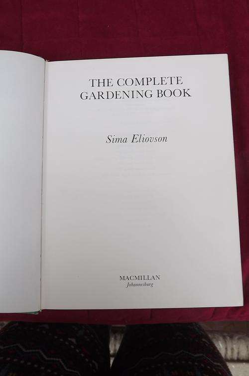 Book-The Complete gardening book by Sima Eliovson.Beautiful illustrations.Large size book