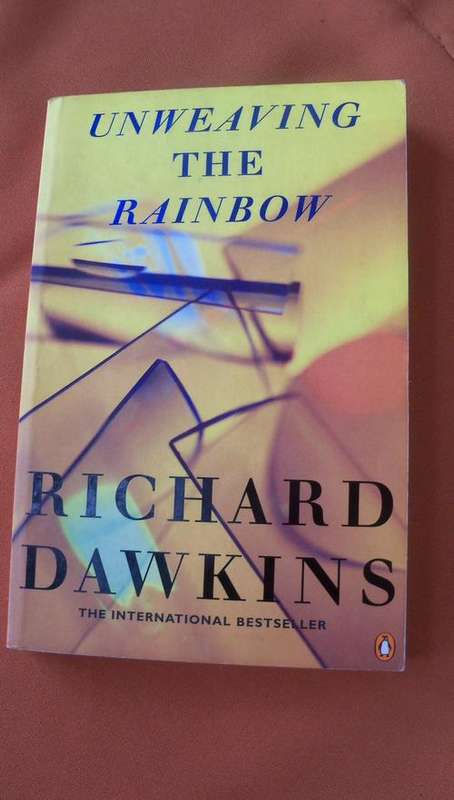 Unweaving the Rainbow by Richard Dawkins
