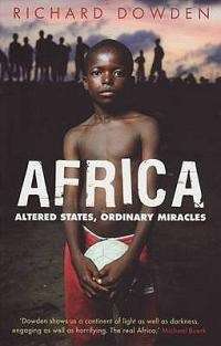 Africa - Altered states, ordinary miracles