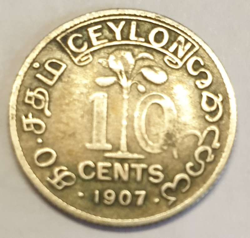 Ceylon 1907 Ten Cents as per images !!!