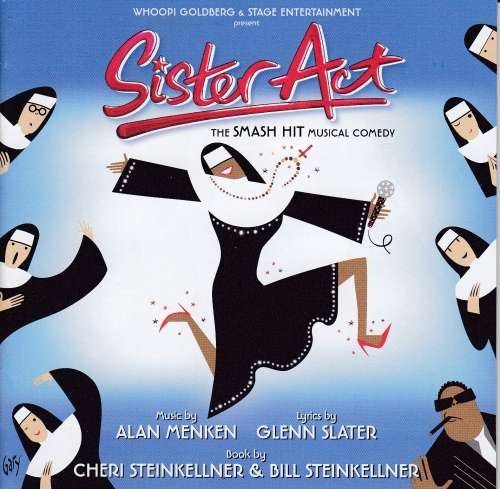 Sister Act - The Smash Hit musical comedy  Original London Cast