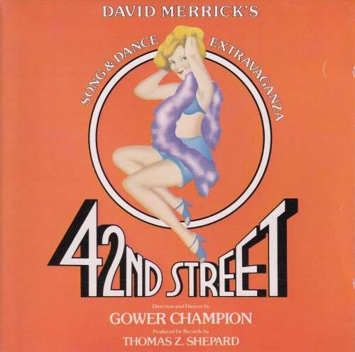 42nd Street  - Original Broadway Cast
