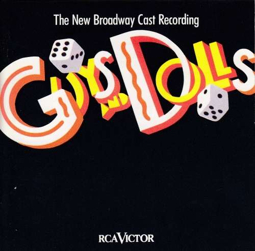 Guys and Dolls - The New Broadway Cast Recording