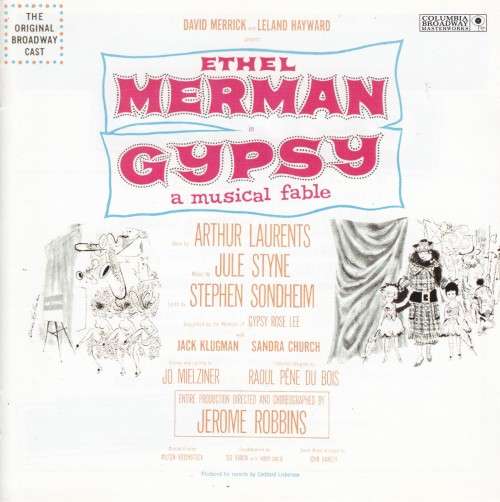 Gypsey - a musical fable (feat. Ethel Merman) - Original Broadway Cast