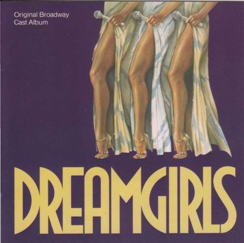 Dreamgirls - Original Broadway Cast Recording