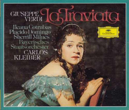 Verdi: La Traviata  - Ileana Cotrubas, Placido Domingo, Sherrill Milnes (Box Set 2 disks and Booklet