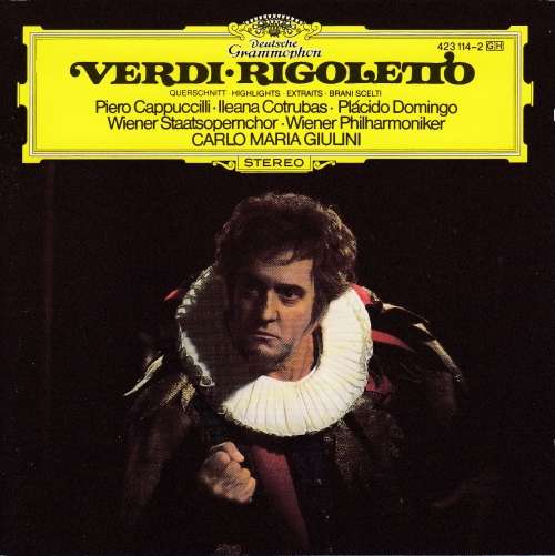 Verdi: Rigoletto - Highlights - Cappucilli/ Domingo/ Cotrubas