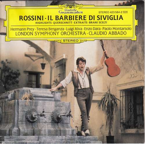 Rossini: Il Barbiere Di Siviglia - Highlights - Hermann Prey, Teresa Berganza, Luigi Alva