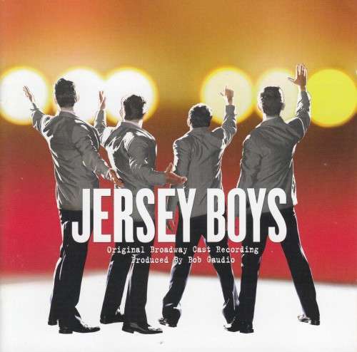 Jersey Boys - Original Broadway Cast