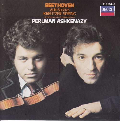 Beethoven: Violin Sonatas: `Kreutzer`, `Spring`