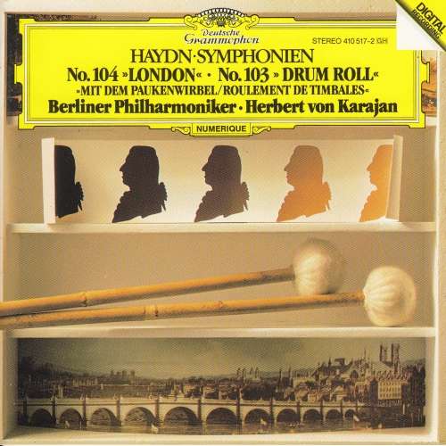 Haydn: Symphonies Nos. 104 `London`, 103 `Drum Roll`