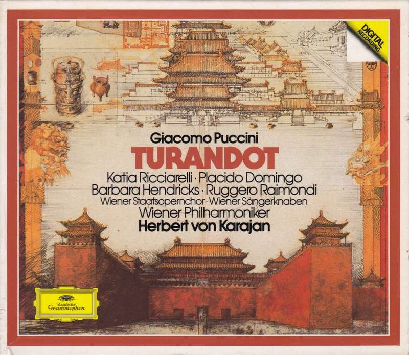 Puccini: Turandot - Katia Ricciarelli/ Placido Domingo/ Barbara Hendricks