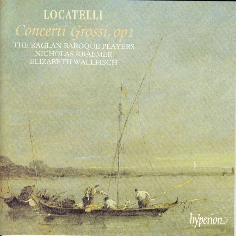 Locatelli: Concerti Grossi op.1  -  The Raglan Baroque Players