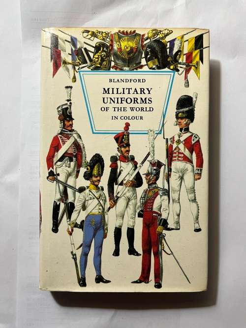 Military Uniforms of the World in Color