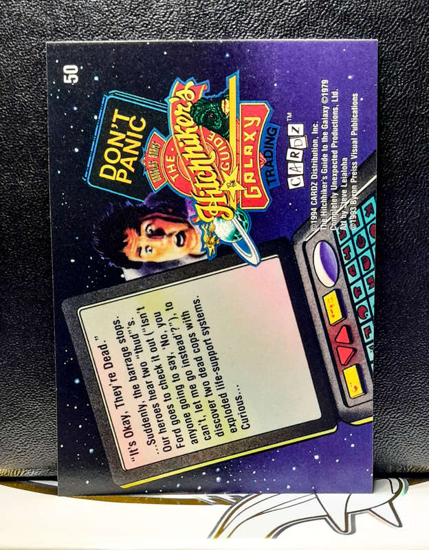 Hitchhikers Guide to the Galaxy - Trading Card - `Its okay, they`re dead.`