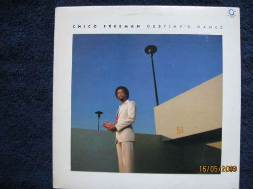 CHICO FREEMAN  Destiny's Dance   US Contemporary