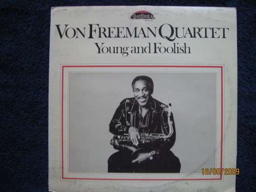 VON FREEMAN QUARTET  Young And Foolish  Dutch Daybreak