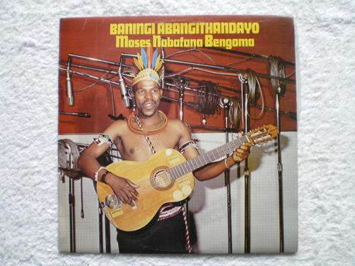 MOSES MCHUNU Baningi Abangithandayo