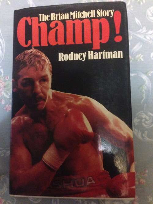 Champ.The Brian Mitchell Story by Rodney Hartman. Reduced to R90.
