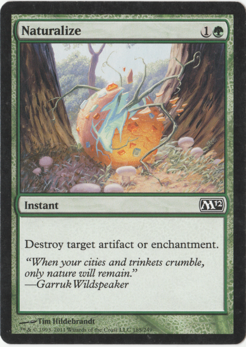 Magic the Gathering - Naturalize