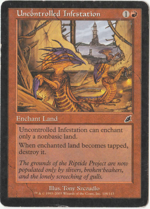 Magic the Gathering - Uncontrolled Infestation