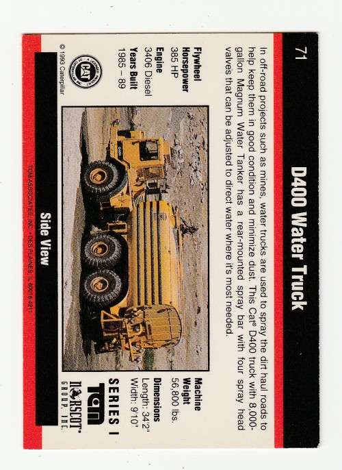 1993 TCM Caterpillar Earthmovers Series I D400 Water Truck 71