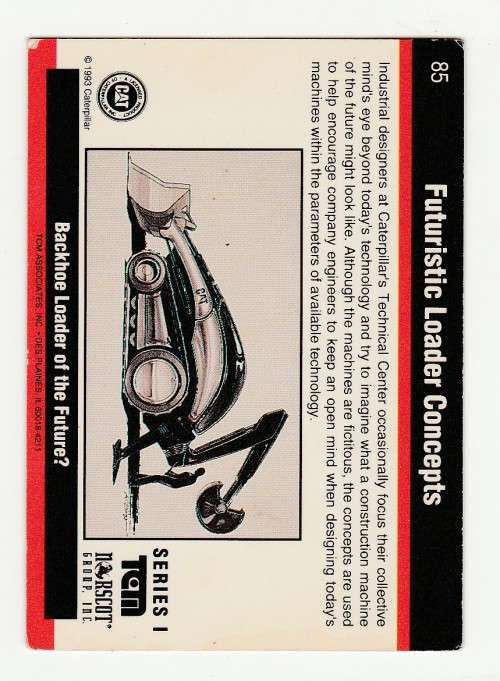 1993 TCM Caterpillar Earthmovers Series I Futuristic Loader Concepts 85