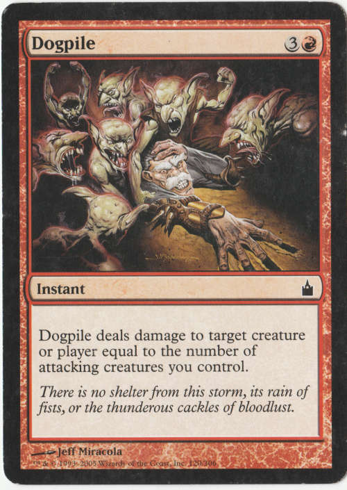 Magic the Gathering - Dogpile