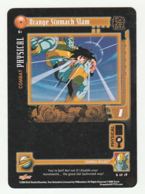 Dragon Ball GT - General Rilldo - Orange Stomach Slam/Combat Physical (6/19)