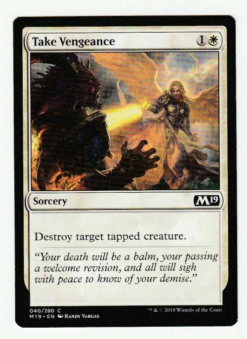Magic the Gathering 2018 - Take Vengeance - Common - Core Set 2019