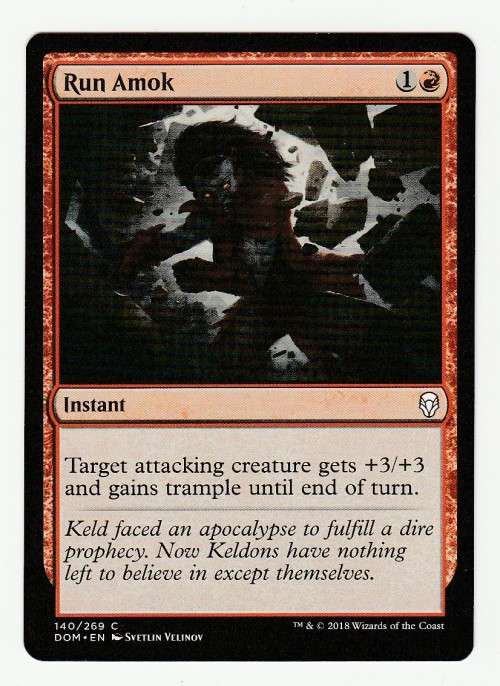 Magic the Gathering 2018 - Run Amok - Common - Dominaria
