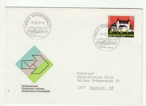 1977 Switzerland Werbestempel 7.7.77 FDC *Vordemwald / Pro Patria