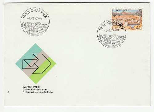 1977 Switzerland Werbestempel 7.7.77 FDC *Champex / Europa Cept